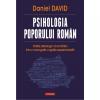 Psihologia Poporului Rom�n. Profilul Psihologic al Rom�nilor